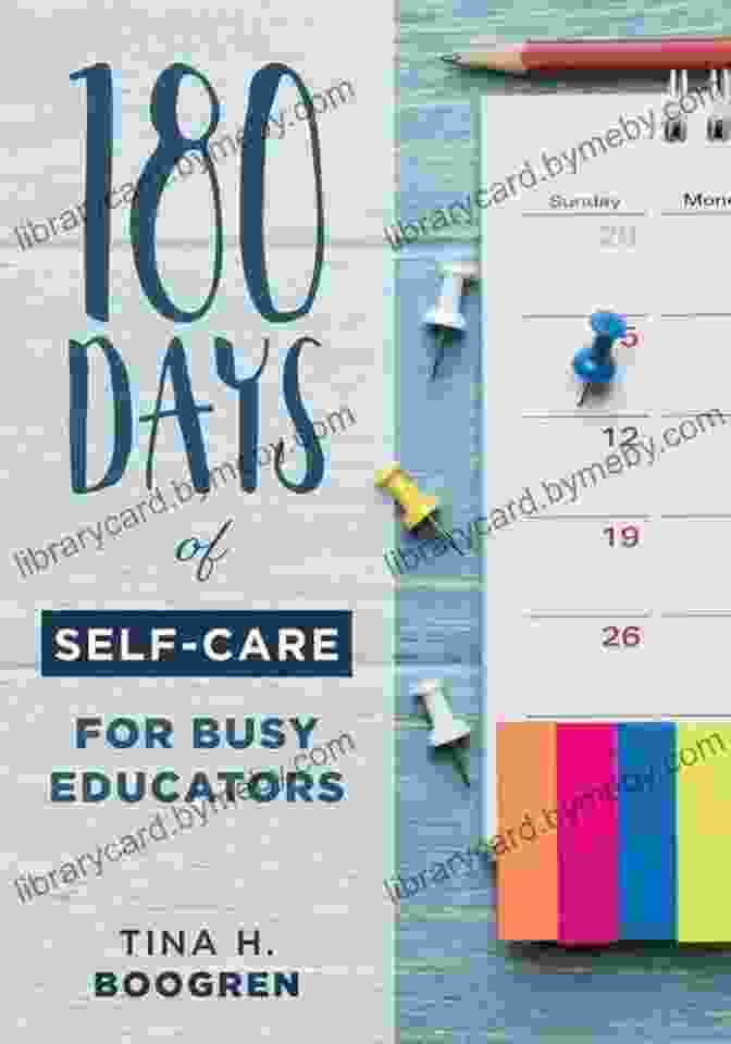 180 Days Of Self Care For Busy Educators Book Cover 180 Days Of Self Care For Busy Educators: (A 36 Week Plan Of Low Cost Self Care For Teachers And Educators)