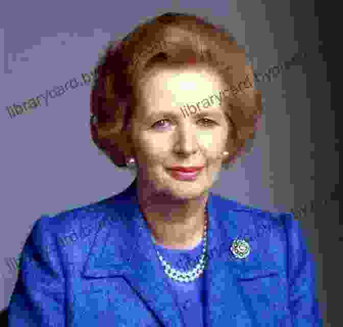 A Portrait Of Margaret Thatcher, The First Female Prime Minister Of The United Kingdom, Known For Her Economic Policies And Strong Leadership. British History In 10 Stories: A Fun Facts For Kids