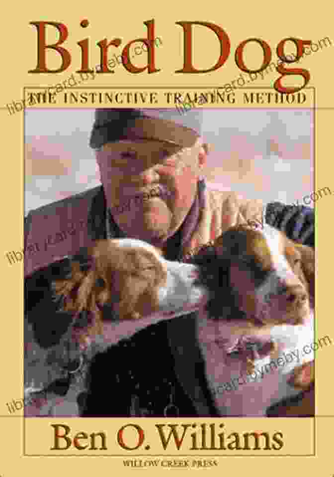 Bird Dog: The Instinctive Training Method For Retrievers Book Cover Bird Dog: The Instinctive Training Method