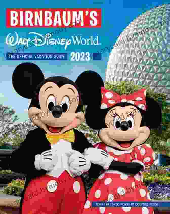 Birnbaum Travel Guides Official Vacation Guide Birnbaum S 2024 Walt Disney World: The Official Vacation Guide (Birnbaum Travel Guides)