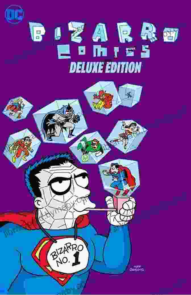 Bizarro Comics The Deluxe Edition Cover, Featuring A Man With A Fish On His Head Bizarro Comics: The Deluxe Edition