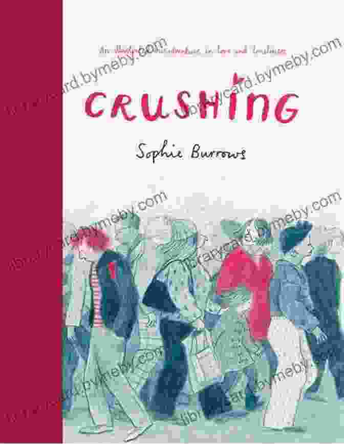 Book Cover Of Crushing Sophie Burrows, Featuring A Woman Standing On The Edge Of A Cliff, Looking Out At The Ocean Crushing Sophie Burrows