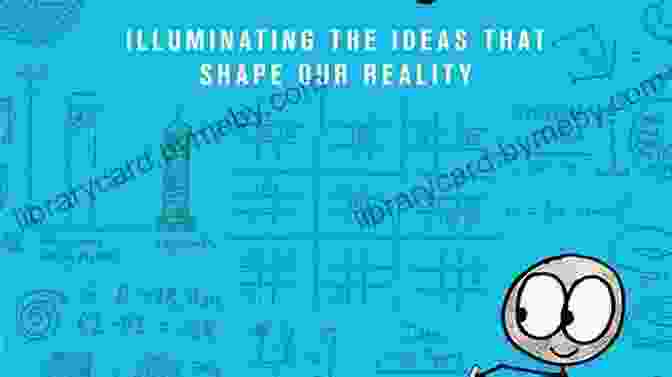 Book Cover Of Illuminating The Ideas That Shape Our Reality Math With Bad Drawings: Illuminating The Ideas That Shape Our Reality