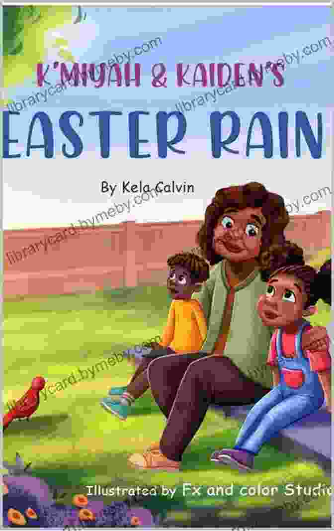 Book Cover Of Miyah And Kaiden: Easter Rain K Miyah And Kaiden S Easter Rain