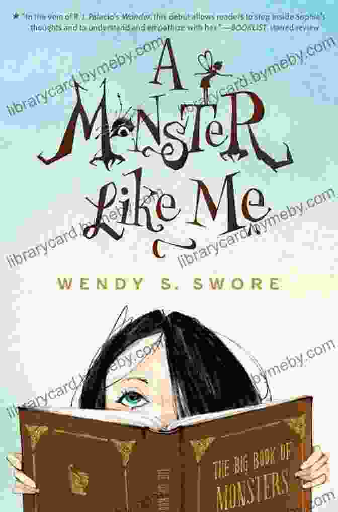 Book Cover Of 'Monster Like Me' By Wendy Swore A Monster Like Me Wendy S Swore