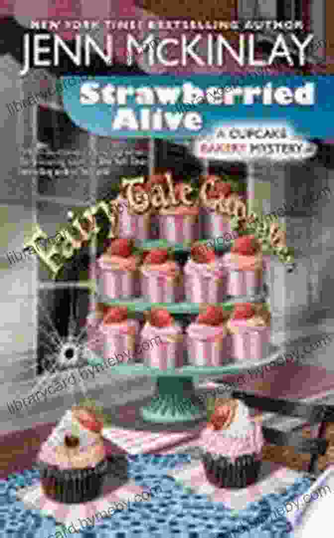 Book Cover Of 'Strawberried Alive' By Joanne Fluke Strawberried Alive (Cupcake Bakery Mystery 14)