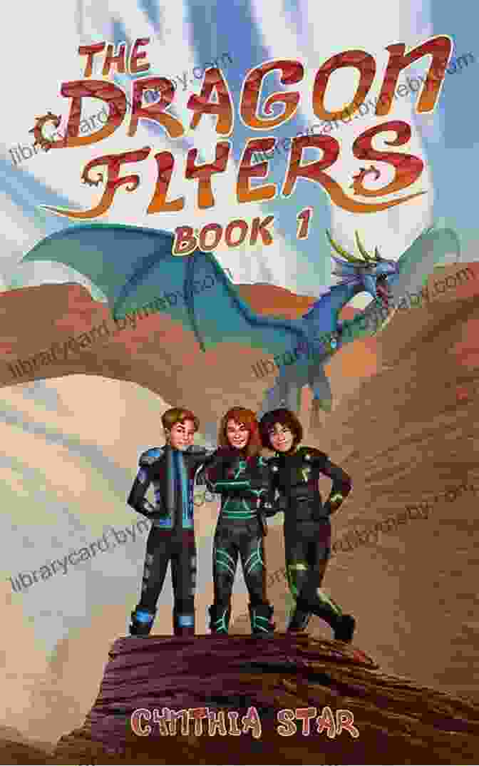 Book Cover Of The Dragon Flyers Two, Featuring Amelia And Finn Flying On A Dragon The Dragon Flyers Two: City Of Dragons A Dragon Chapter Adventure