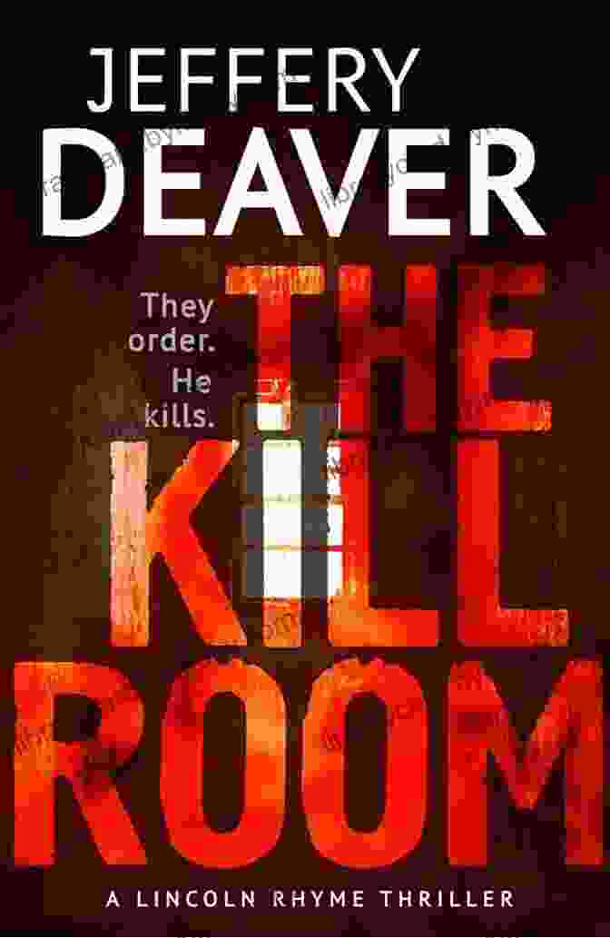 Buy Now The Kill Room (Lincoln Rhyme 10)