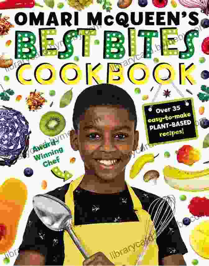 Cover Of Best Bites Cookbook By Omari McQueen Omari McQueen S Best Bites Cookbook