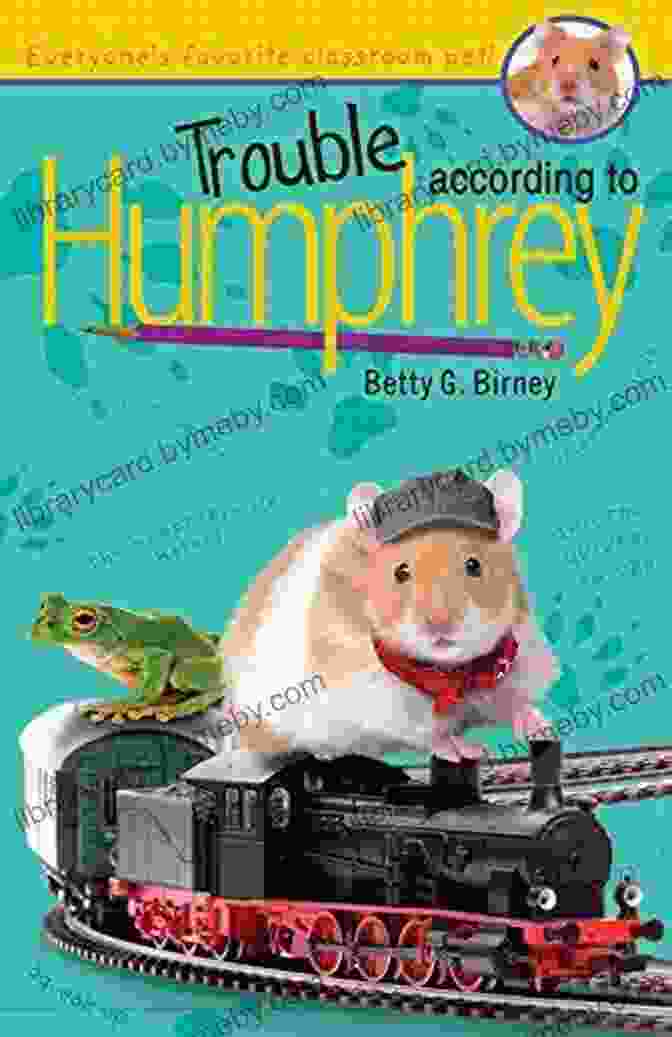 Cover Of Trouble According To Humphrey By Betty Birney Trouble According To Humphrey Betty G Birney