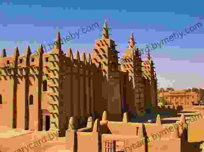 Exterior View Of The Iconic Djenné Mosque In Mali The Royal Kingdoms Of Ghana Mali And Songhay: Life In Medieval Africa