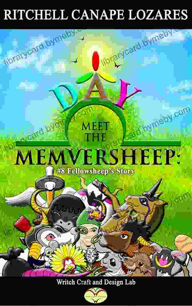 Fellowsheep Day Meet The Memversheep Book Cover Featuring A Group Of Sheep In A Pasture #8 Meet The Memversheep: Fellowsheep S Day (Meet The Memversheep: 4)