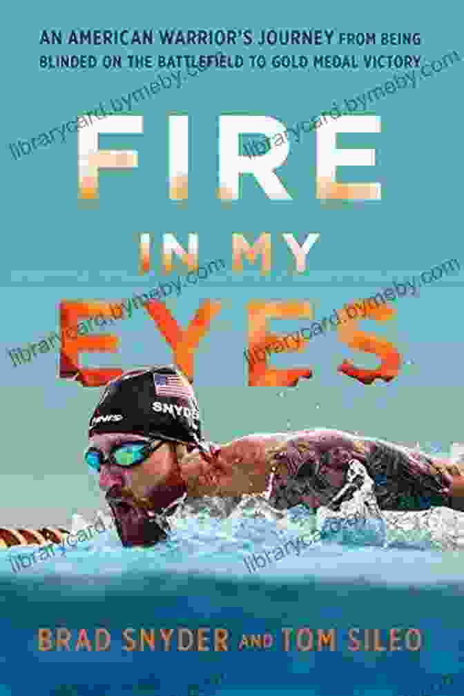 Fire In My Eyes Book Cover Featuring Fiery Orange Flames And A Woman's Piercing Gaze Fire In My Eyes: An American Warrior S Journey From Being Blinded On The Battlefield To Gold Medal Victory