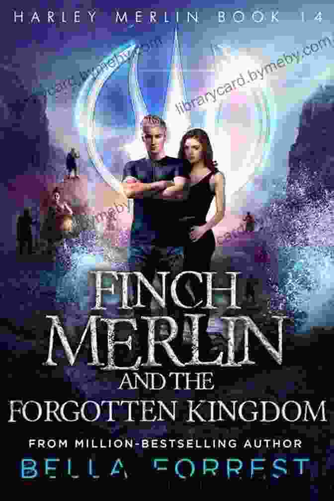 Harley Merlin 14 Finch Merlin And The Forgotten Kingdom Book Cover Harley Merlin 14: Finch Merlin And The Forgotten Kingdom