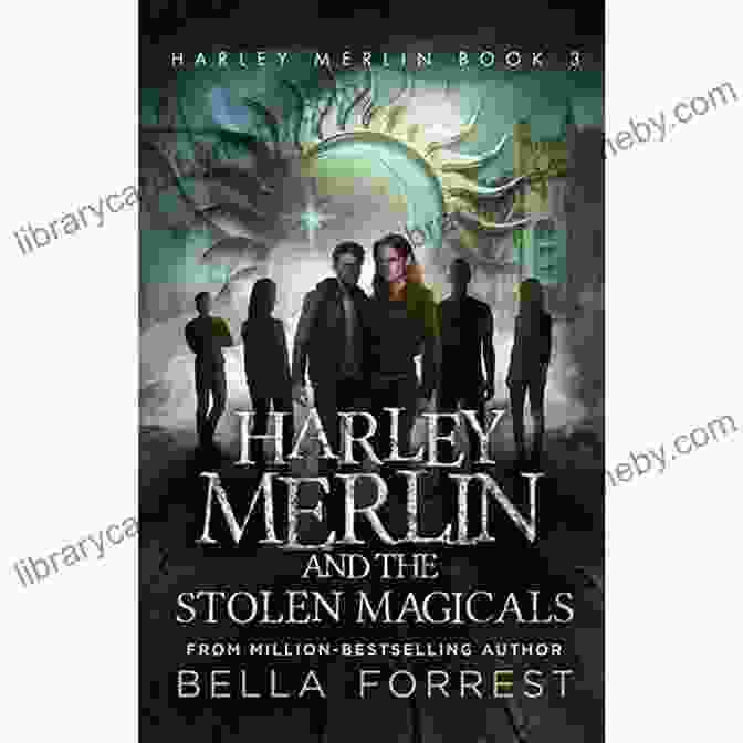 Harley Merlin And The Stolen Magicals Book Cover Harley Merlin 3: Harley Merlin And The Stolen Magicals