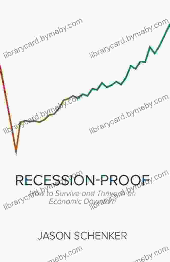 How To Survive And Thrive In An Economic Downturn Book Cover Recession Proof: How To Survive And Thrive In An Economic Downturn