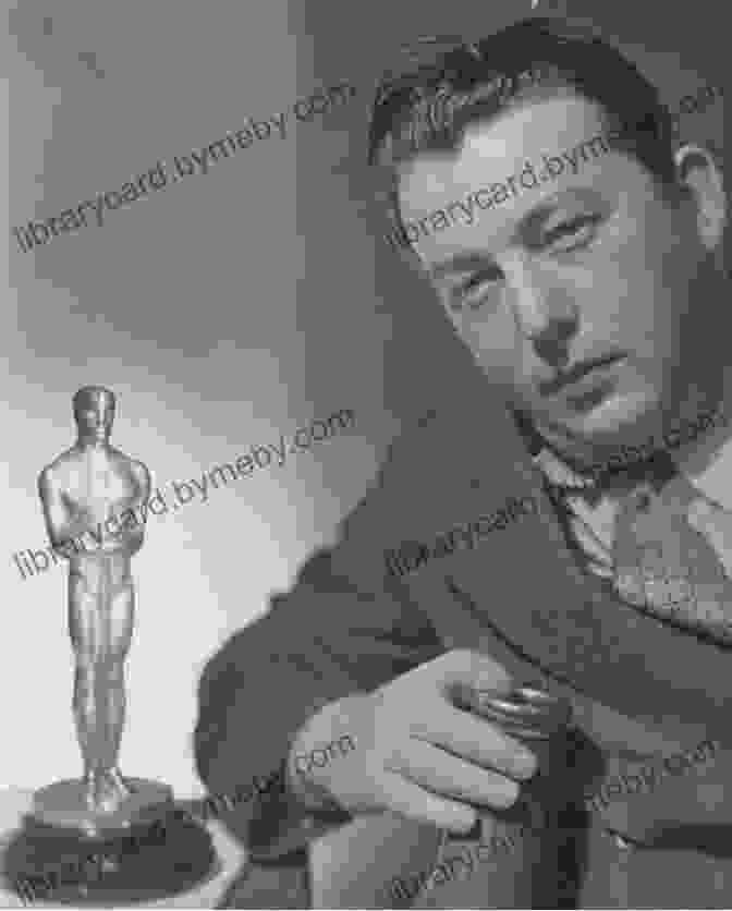 Lewis Milestone, A Legendary Oscar Winning Film Director, Screenwriter, And Producer Lewis Milestone: Life And Films (Screen Classics)