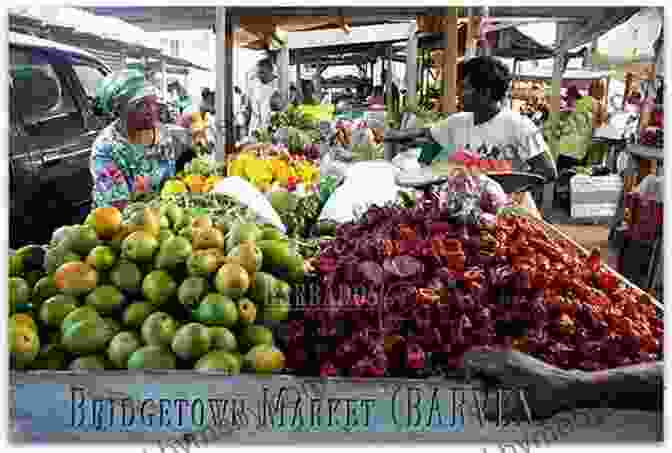 Local Market In Barbados Barbados (Travel Adventures) Keith Whiting