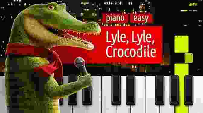 Lyle Lyle Crocodile Playing The Piano In A Living Room Lyle Lyle Crocodile Bernard Waber