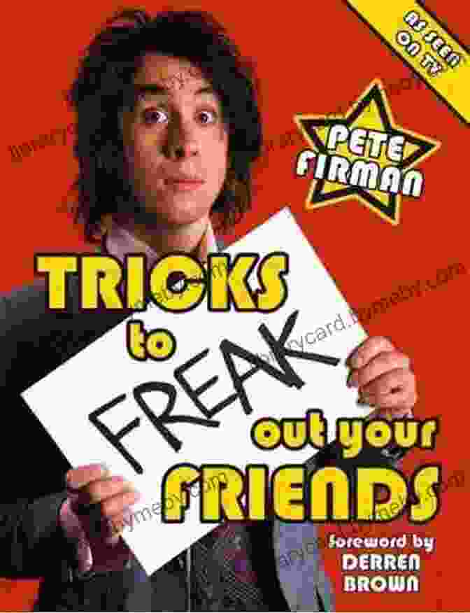 Prank Tricks To Freak Out Your Friends