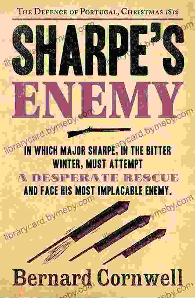 Sharpe's Enemy Book Cover Depicting A Fierce Battle Scene With Richard Sharpe In The Forefront Sharpe S Enemy (#6) Bernard Cornwell