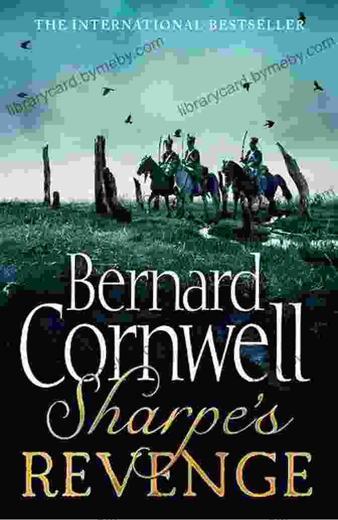 Sharpe's Revenge Book Cover Featuring A Soldier On Horseback Amidst A Battle Scene Sharpe S Revenge (#10) Bernard Cornwell