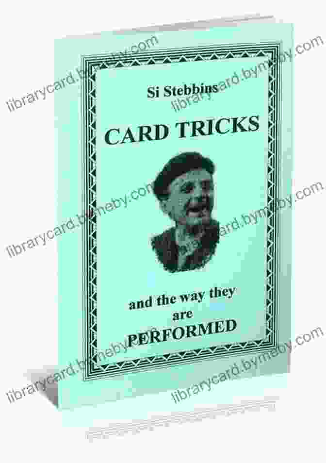 Si Stebbins Card Tricks And The Way They Are Performed Book Cover Si Stebbins Card Tricks And The Way They Are Performed