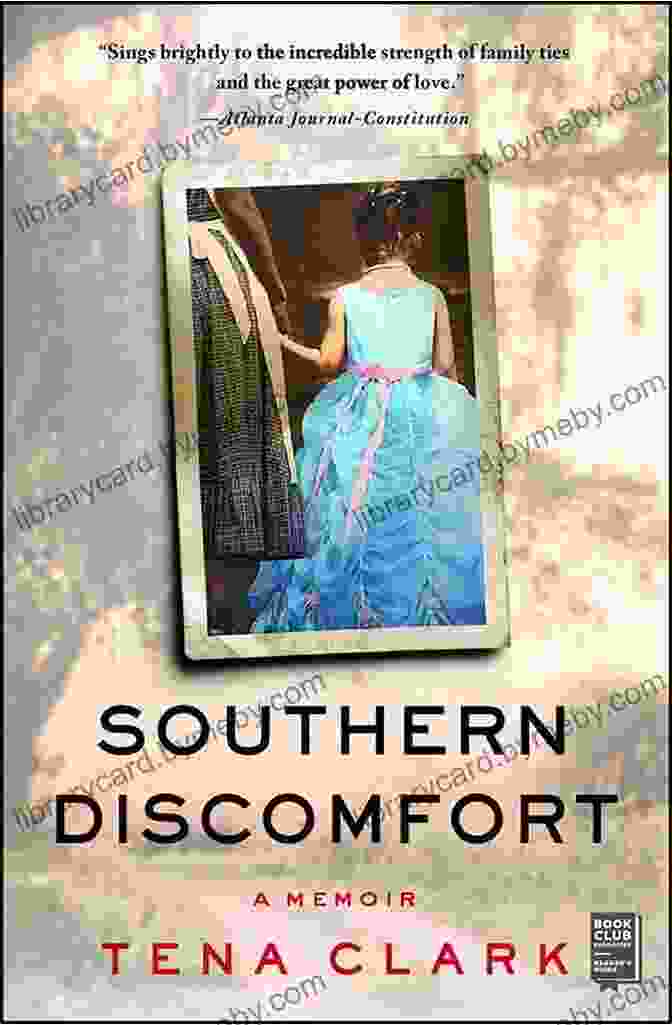 Southern Discomfort Book Cover Southern Discomfort: A Memoir Tena Clark