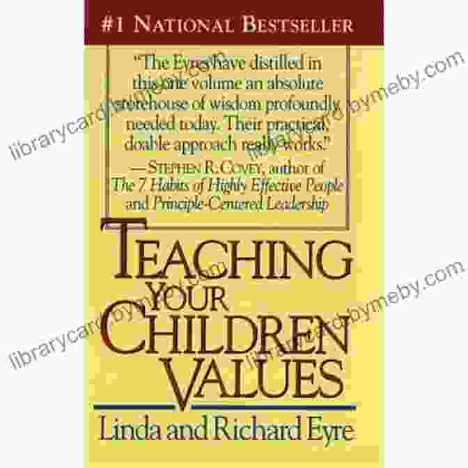 Teaching Your Children Values Book Cover Teaching Your Children Values Linda Eyre