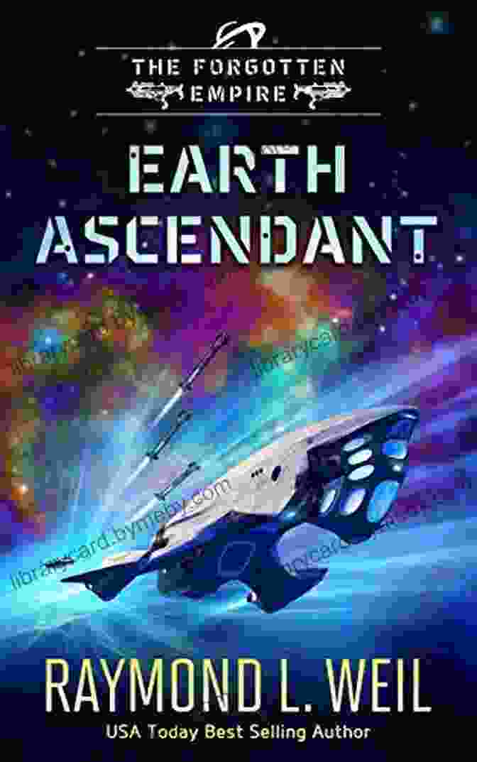 The Forgotten Empire Earth Ascendant Two Book Cover The Forgotten Empire: Earth Ascendant: Two