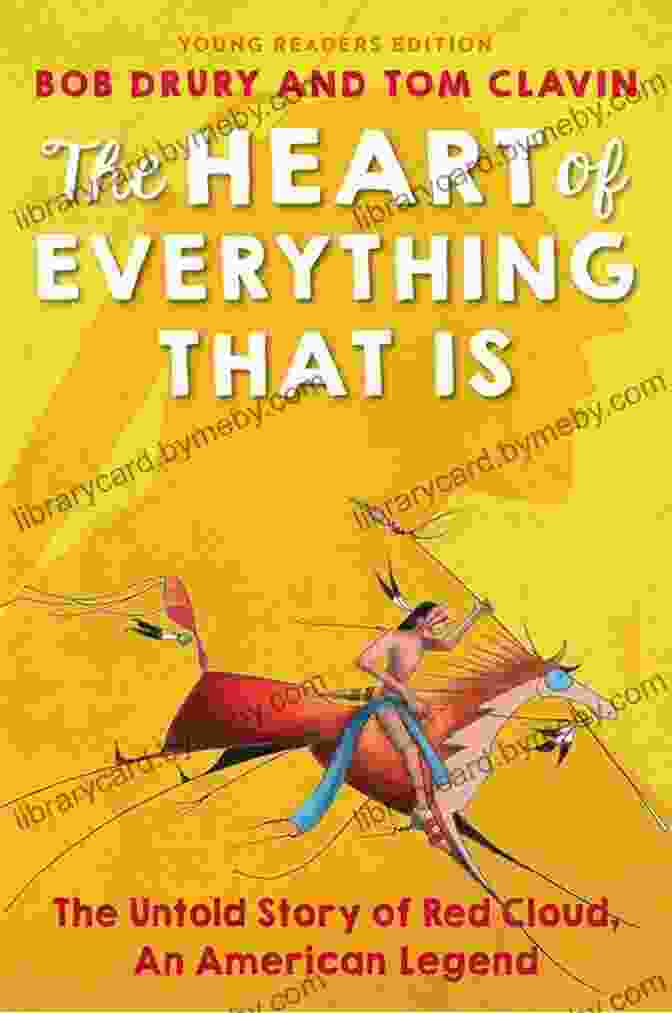 The Heart Of Everything That Is Book Cover The Heart Of Everything That Is: Young Readers Edition