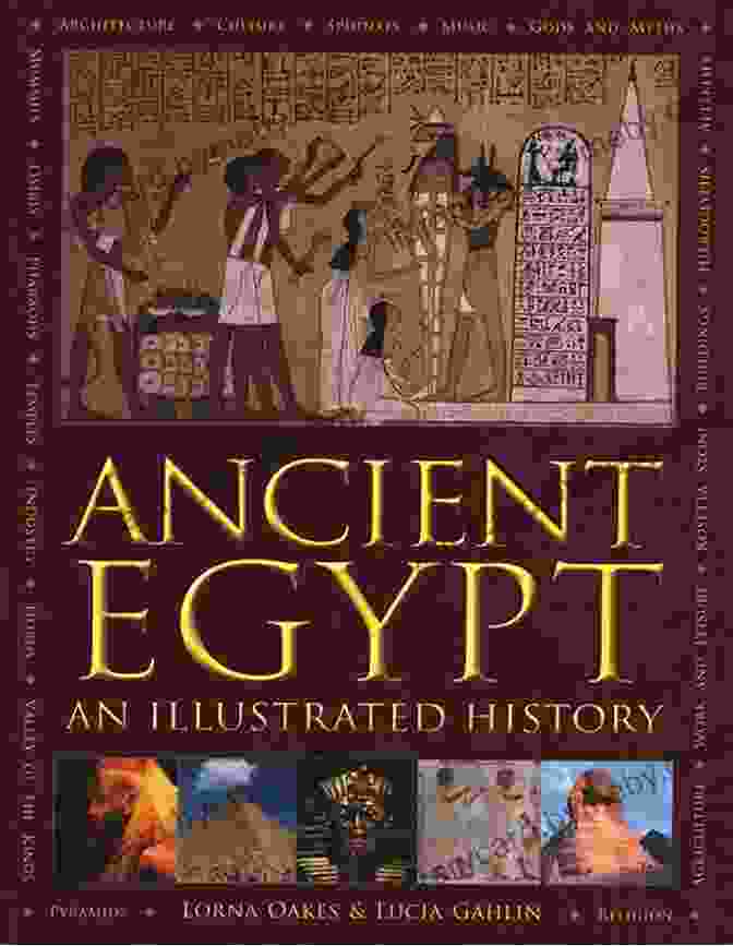 The History Of Ancient Egypt Book Cover With Hieroglyphics And Ancient Egyptian Artifacts The History Of Ancient Egypt: History For Kids Beautiful Pictures And Interesting Facts About Ancient Egypt