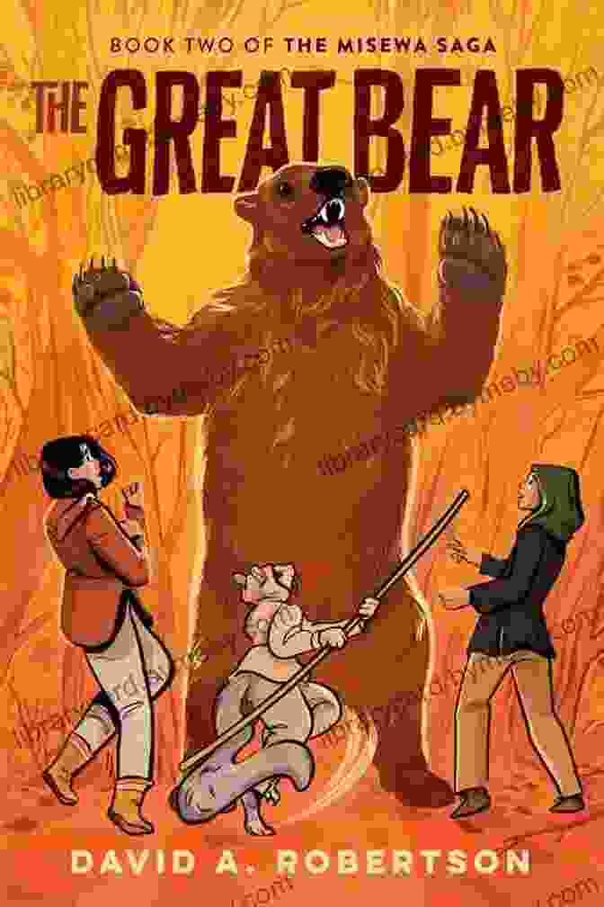 The Hunting Of The Great Bear Book Cover, Featuring A Hunter And A Large Grizzly Bear The Hunting Of The Great Bear: A Native American Folktale (Folktales From Around The World)