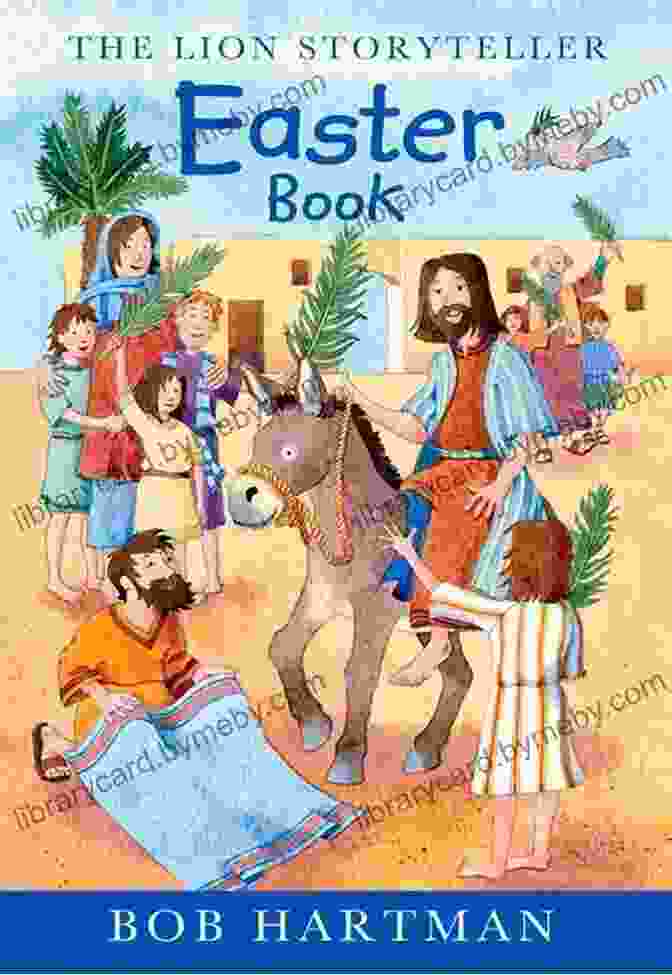 The Lion Storyteller Easter Book Storyteller Book Cover The Lion Storyteller Easter Book: A Storyteller