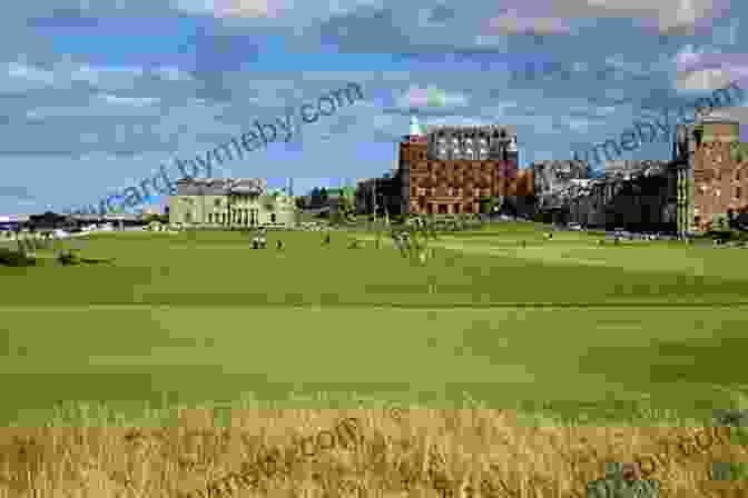 The Old Course At St Andrews, Scotland The Golf Courses Of The British Isles