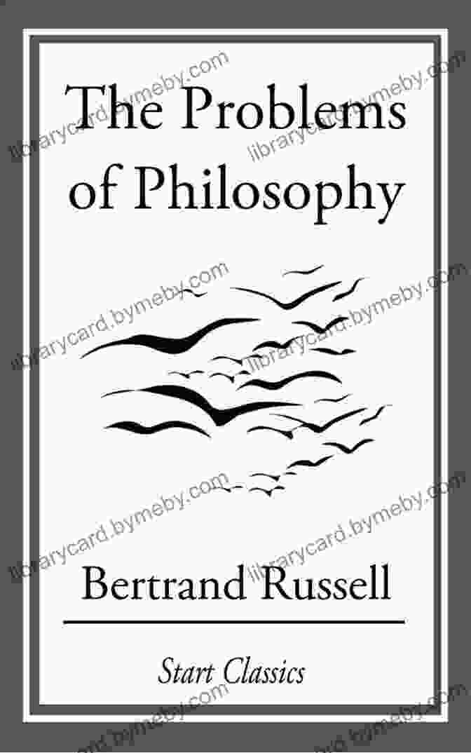 The Problems Of Philosophy By Bertrand Russell The Problems Of Philosophy Bertrand Russell