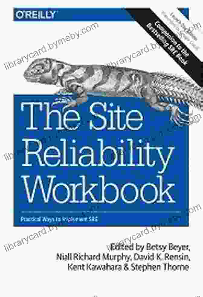 The Site Reliability Workbook Book Cover The Site Reliability Workbook: Practical Ways To Implement SRE