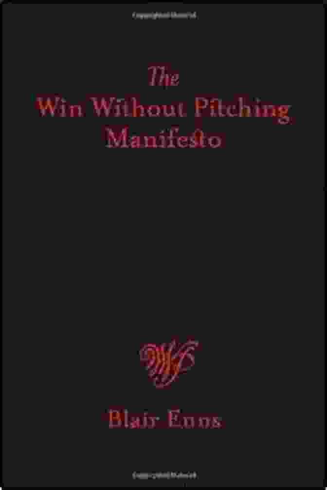 The Win Without Pitching Manifesto Book Cover The Win Without Pitching Manifesto