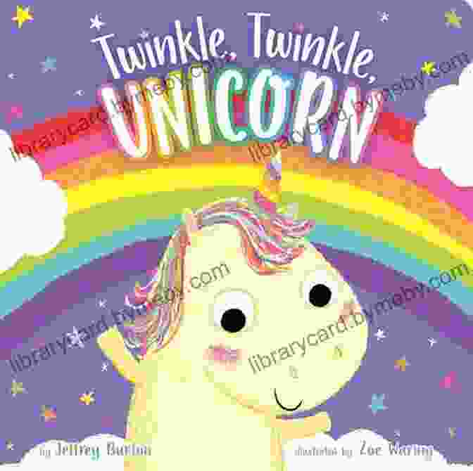 Twinkle Twinkle Unicorn Book Cover Twinkle Twinkle Unicorn Zoe Waring