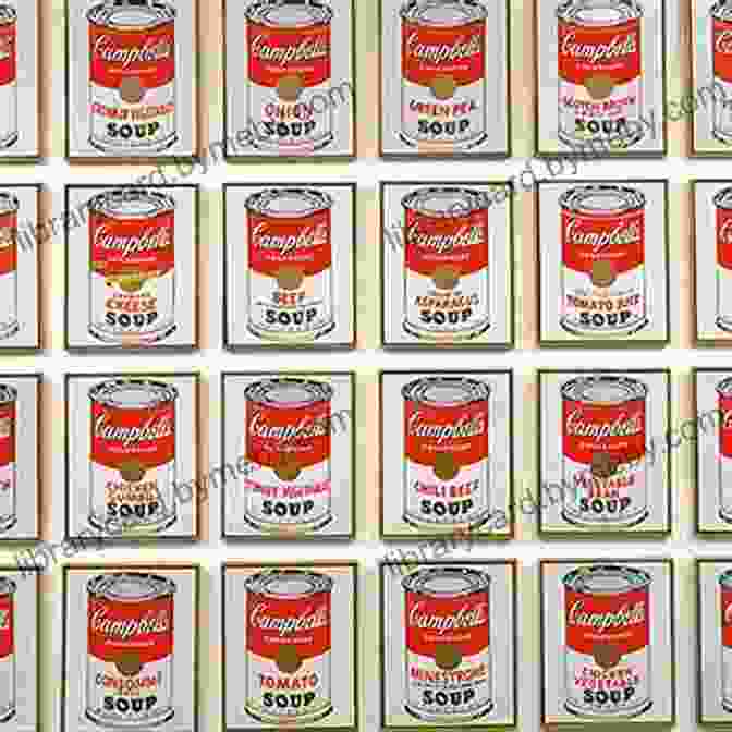 Warhol's Silkscreen Of Campbell's Soup Cans, Demonstrating The Influence Of Blake's Techniques Warhol Blake Gopnik