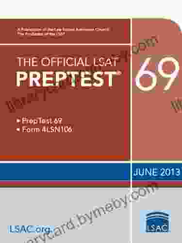 The Official LSAT PrepTest 69: June 2024 LSAT (Official LSAT PrepTests)