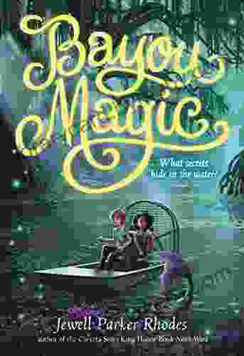 Bayou Magic Jewell Parker Rhodes