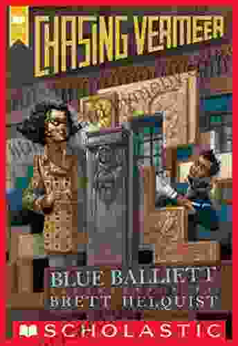 Chasing Vermeer (Scholastic Gold) Blue Balliett