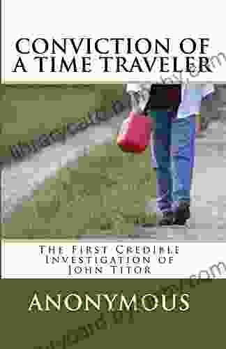 Conviction Of A Time Traveler