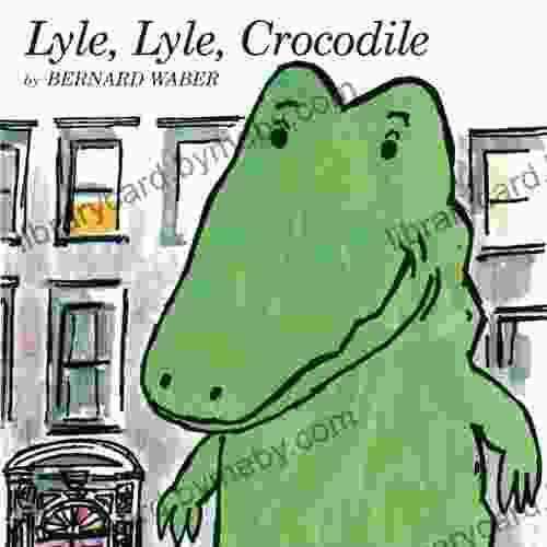 Lyle Lyle Crocodile Bernard Waber