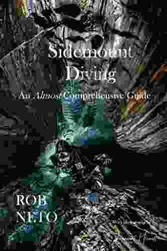 Sidemount Diving : The Almost Comprehensive Guide 2nd edition