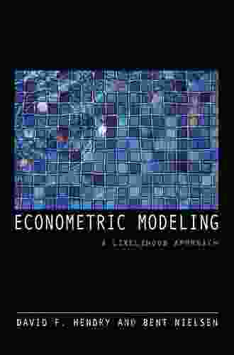 Econometric Modeling: A Likelihood Approach