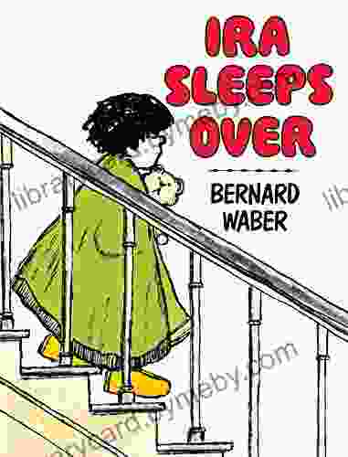 Ira Sleeps Over Bernard Waber