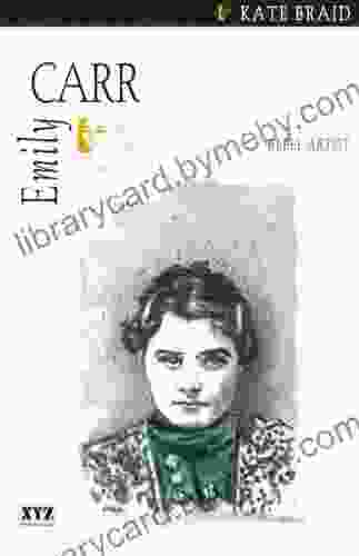 Emily Carr: Rebel Artist (Quest Biography 2)