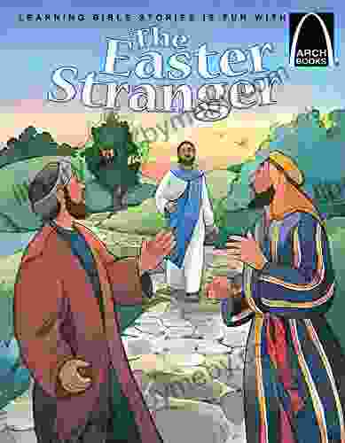 The Easter Stranger (Arch Books)